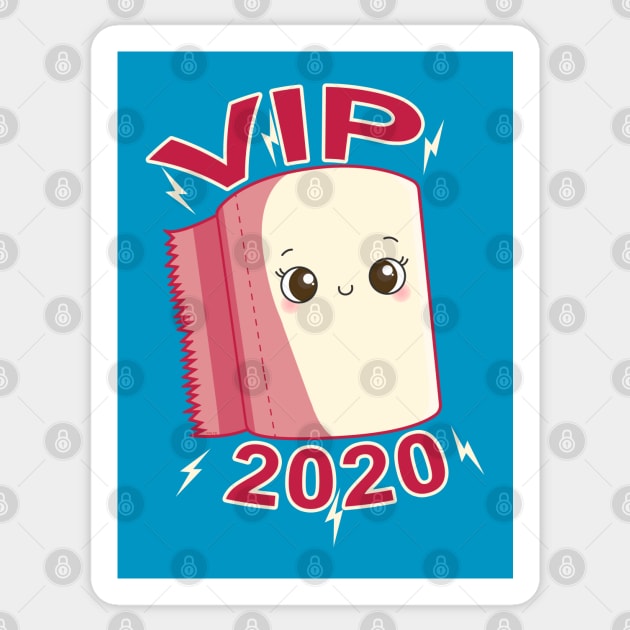 Toilet Paper Roll VIP 2020 Funny Kawaii Sticker by creative
